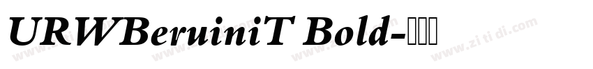 URWBeruiniT Bold字体转换
